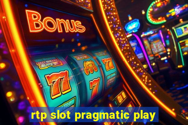 rtp slot pragmatic play